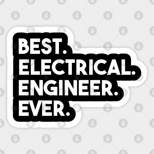 funny electrical engineer quote Sticker by Elhisodesigns